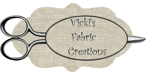 Vicki's Fabric Creations