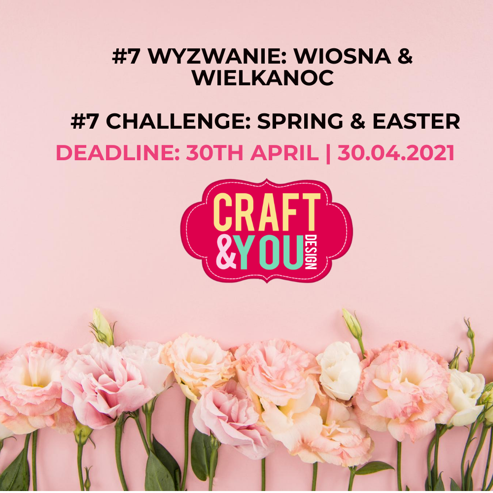 Wyzwanie #7 WIELKANOC & WIOSNA | Challenge #7: Easter & Spring