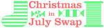 Christmas in July Swap