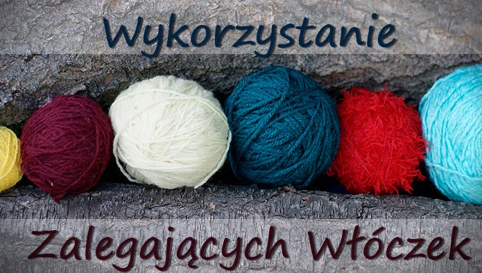 Wykorzystanie Zalegających Włóczek