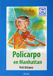 "Policarpo en Manhattan"