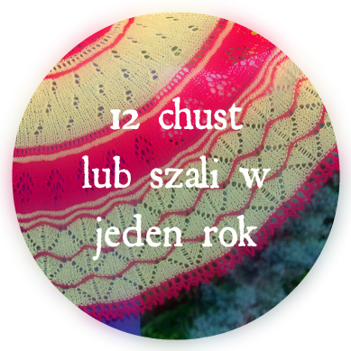 12 chust/szali w rok