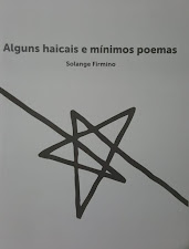 Alguns haicais e mínimos poemas