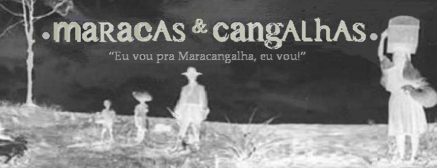 maracas & cangalhas