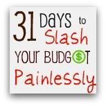 31 Days to Slash Your Budget