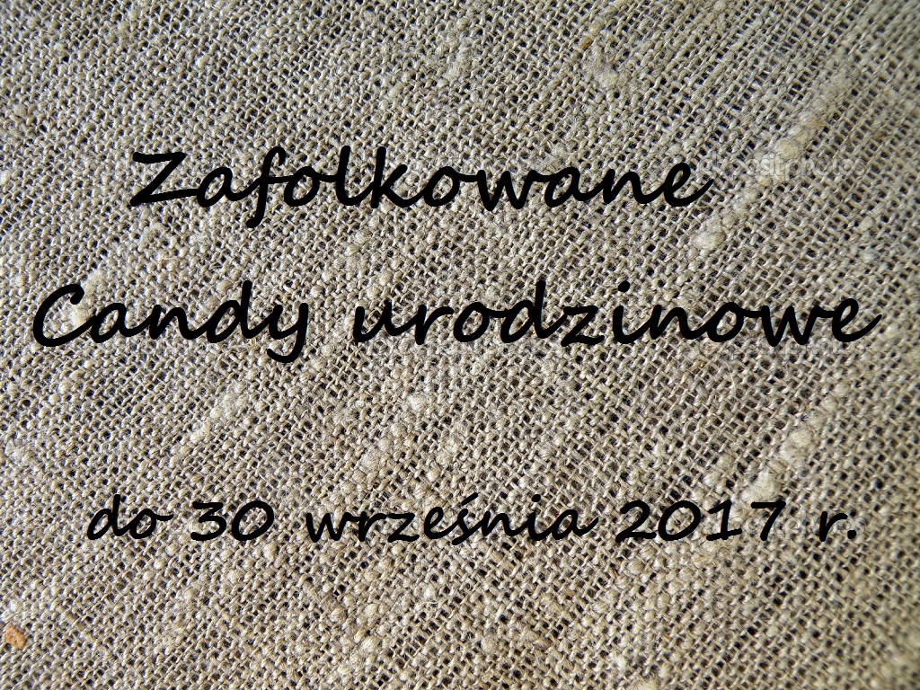 Zafolkowane Candy do 30-09