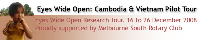 Eyes Wide Open: Cambodia & Vietnam Pilot Tour