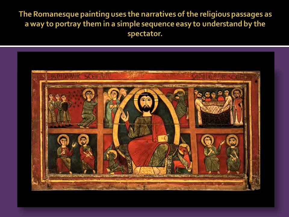 Use of the narratives in the Romanesque paint.