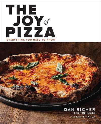 The Joy of Pizza - Dan Richer with Katie Parla