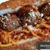 Spaghetti and Meatballs in a Sandwich?