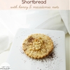 Shortbread with Macadamia Nuts and Honey