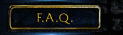 F.A.Q.