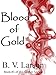 Blood of Gold