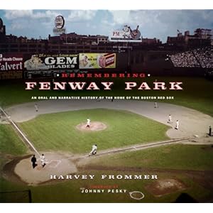 Remembering Fenway Park