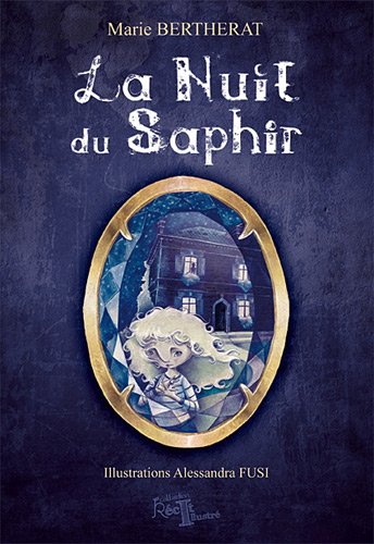 "La Nuit du Saphir"