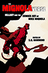 The Mignolaverse: Hellboy and the Comics Art of Mike Mignola