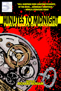 Minutes to Midnight: Twelve Essays on Watchmen