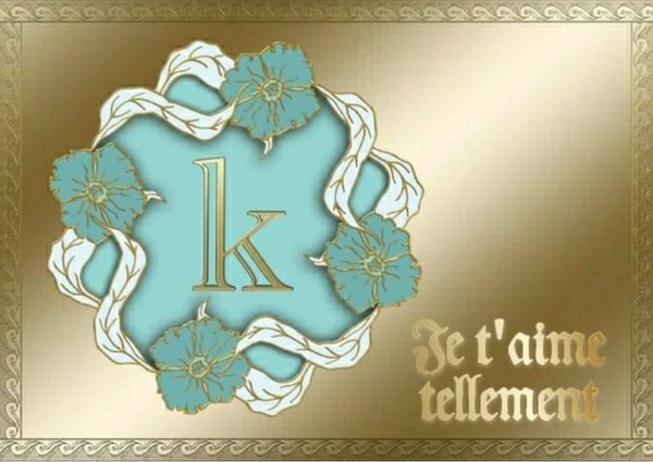 Alphabet k ( je t’aime ) 