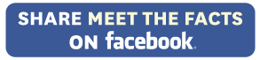 Share Meet The Facts on Facebook!