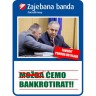 Sigurno Ä‡emo bankrotirati