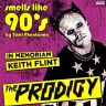 Smells like 90's - Prodigy real live tribute band