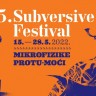 Uskoro poÄinje 15. Subversive festival