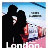 Sara Manning: London s ljubavlju