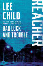 Bad Luck and Trouble (Jack Reacher Series #11)