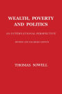 Wealth, Poverty and Politics