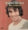 Michel Delpech, Chez Laurette