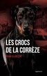 Les crocs de la Corrèze  de Frank Klarczyk