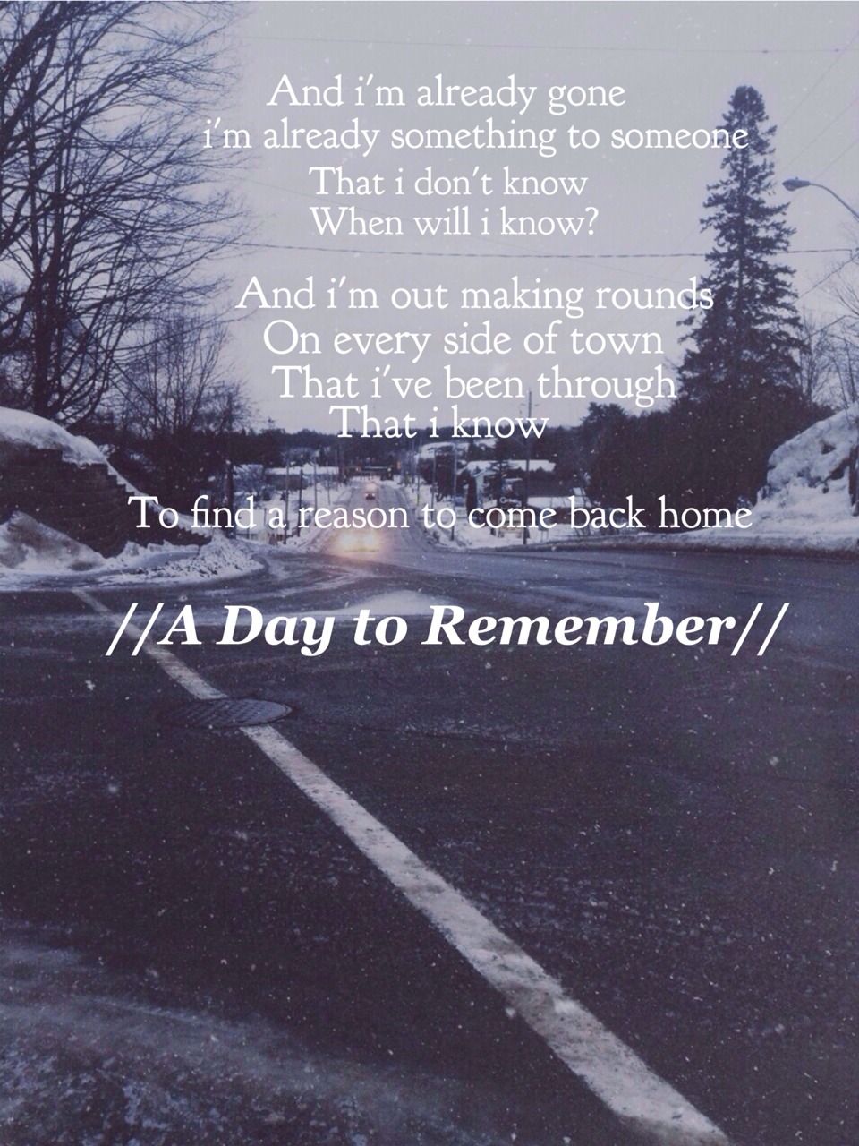 A Day To Remember Quotes