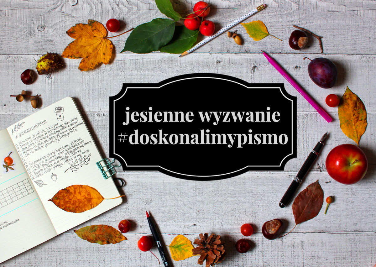 sierysuje.pl jesienne wyzwanie #doskonalimypismo