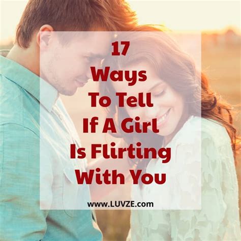 How To Tell If A Girl Is Flirting With You: 17 SIGNS