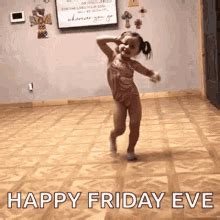 Friday Eve Gif - IceGif