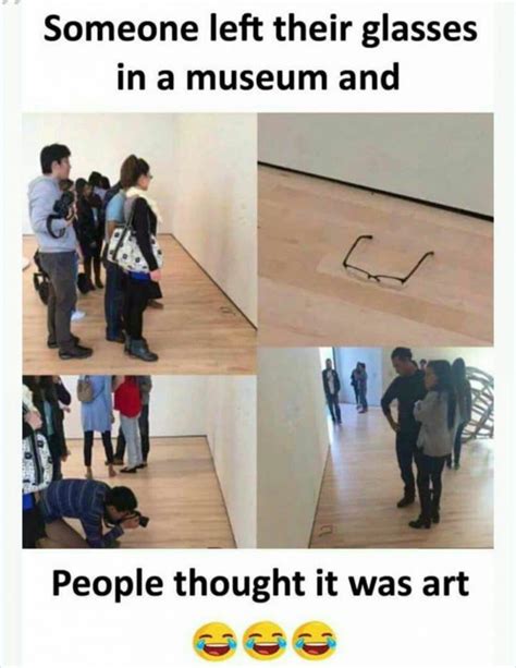 Glasses Art in the Museum Funny Meme – FUNNY MEMES