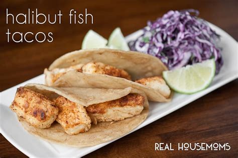 Halibut Fish Tacos ⋆ Real Housemoms