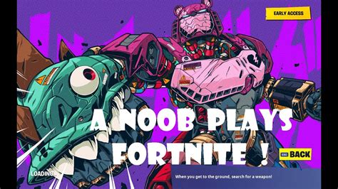 A Noob Plays Fortnite ! - YouTube