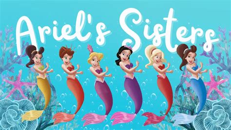 All About Ariel's Sisters in Disney's Animated The Little Mermaid