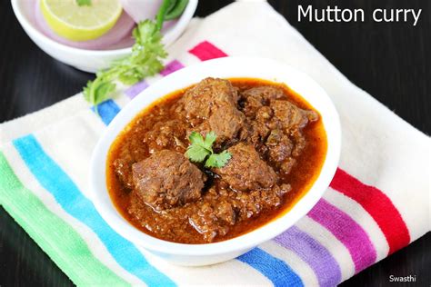 Mutton Curry Recipe (Mutton Masala Gravy) - Swasthi's Recipes