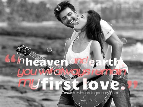 25 Quotes about First Love - First Love Quotes - Freshmorningquotes