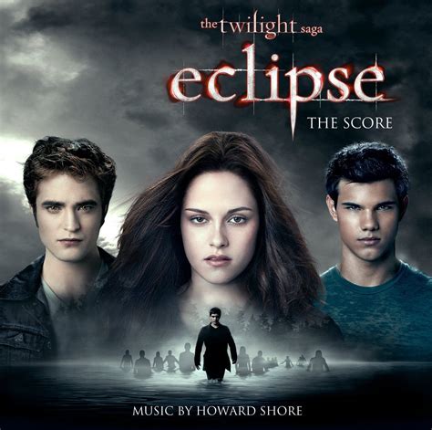 The Twilight Saga: Eclipse - The Score - Twilight Saga Movie ...