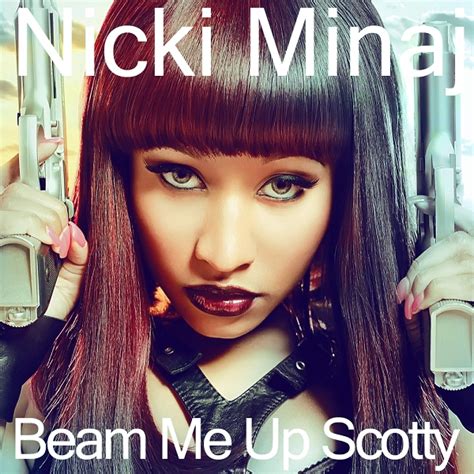 Gallery Nicki Minaj Beam Me Up Scotty