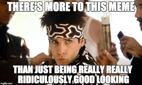 11 'Zoolander' Memes That Are Really, Really, Ridiculously Good Looking