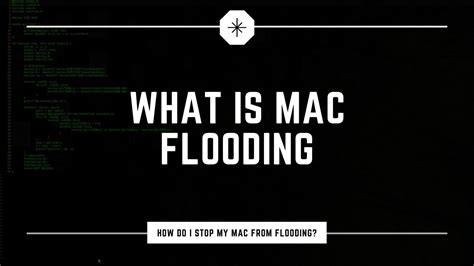 Mac Flooding: How Does it Work? [Detailed Guide]