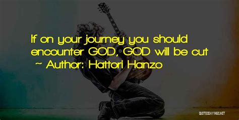 Hattori Hanzo Famous Quotes & Sayings