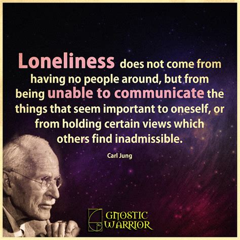 Carl Jung on Loneliness | Gnostic Warrior By Moe Bedard