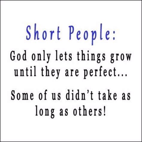 Short People Quotes for Those Who Are Small but Strong - EnkiQuotes ...