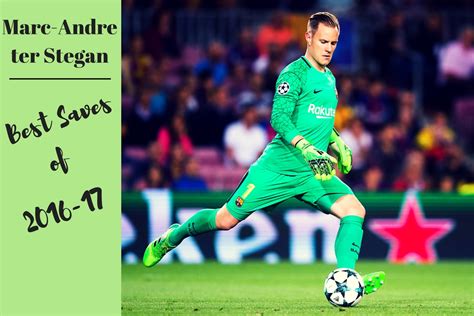 Marc-André ter Stegen - Best Saves from 2016-17 | All About FC Barcelona