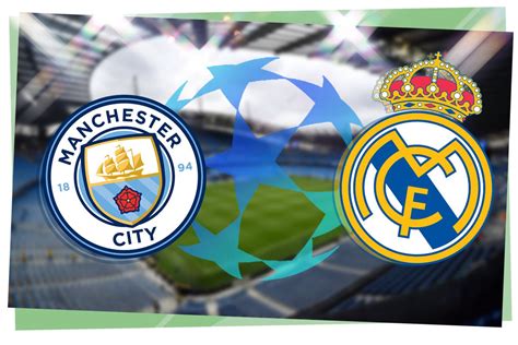 Man City vs Real Madrid LIVE! Champions League result, match stream and ...